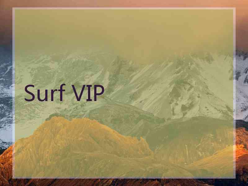 Surf VIP