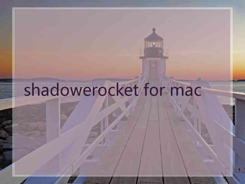 shadowerocket for mac